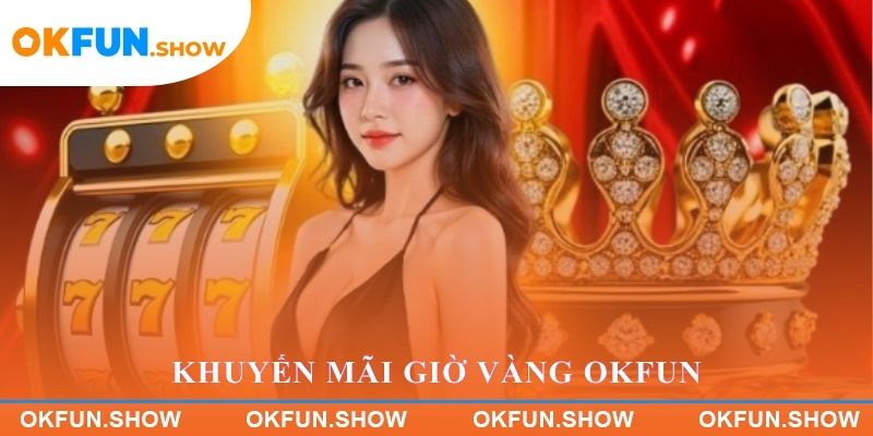 Khuyến Mãi Giờ Vàng